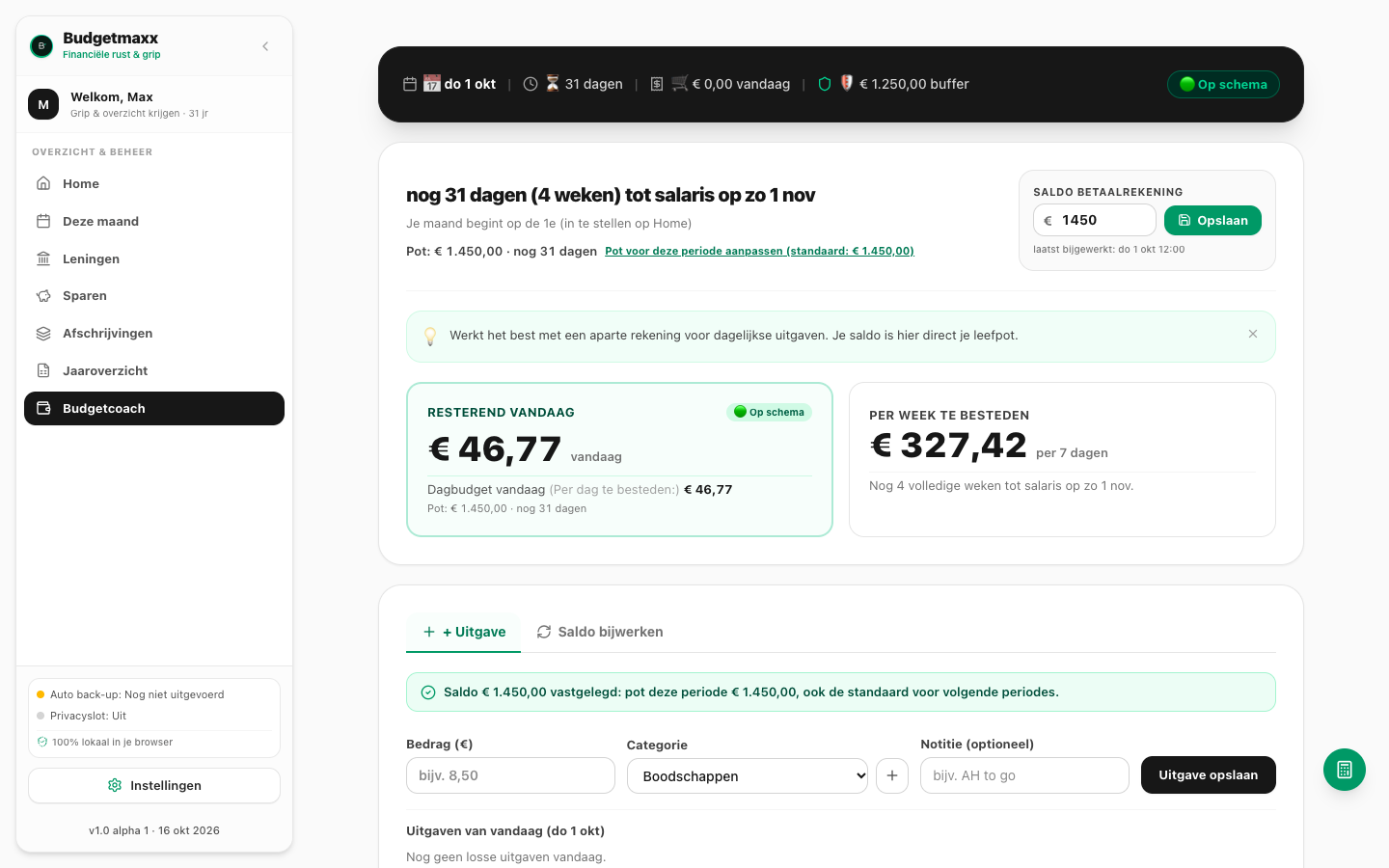 Budgetcoach met resterend vandaag &euro; 46,77 en &euro; 327,42 per 7 dagen
